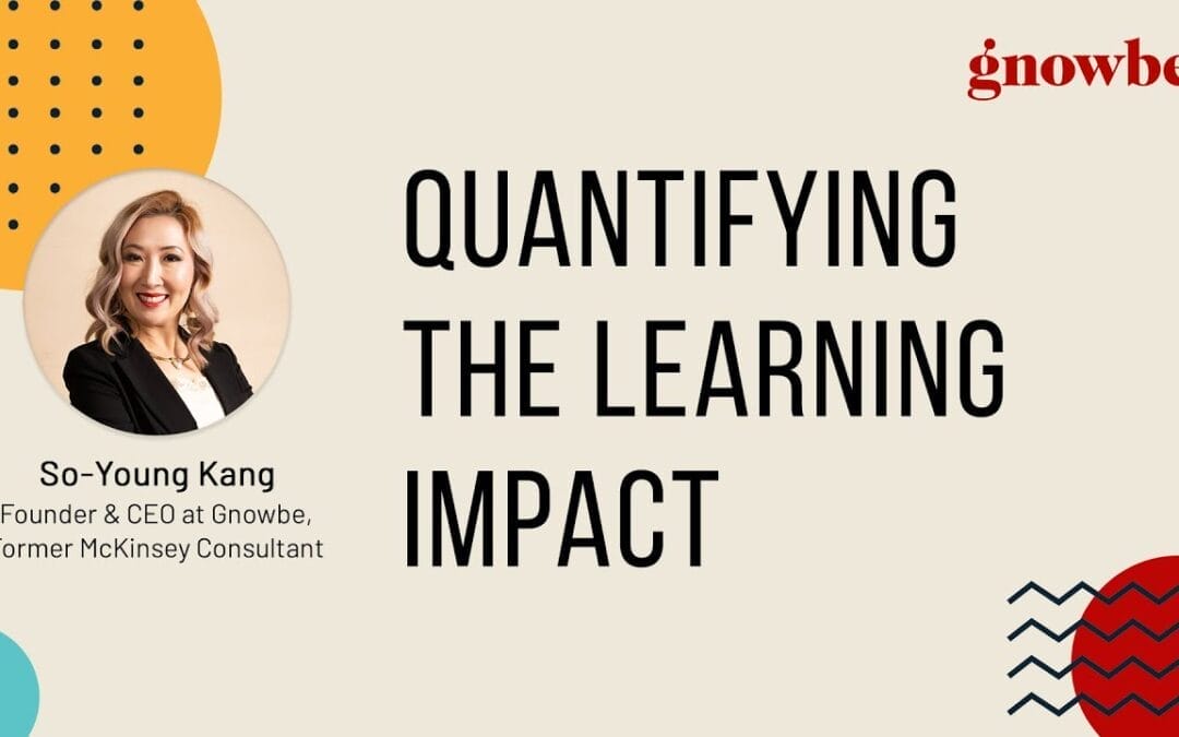 Measuring Learning Impact in Corporations